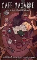 Cover: Cafe Macabre - Source Point Press