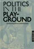 Cover: Politics in the Playground - Otago University Press
