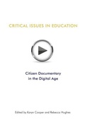 Cover: Critical Issues In Education - Life Rattle Press, Toronto, Canada