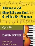 Cover: Popper David Dance of the Elves Op39. For Cello and piano. by Pierre Fournier. International - Allegro Editions