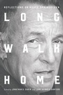 Cover: Long Walk Home - Rutgers University Press