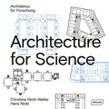 Cover: Architecture for Science | Architektur f&uuml;r Wissenschaft - Braun Publishing