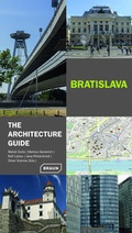 Cover: Bratislava - The Architecture Guide - Braun Publishing
