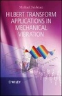 Cover: Hilbert Transform Applications in Mechanical Vibration - Wiley