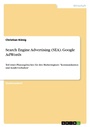 Cover: Search Engine Advertising (SEA). Google AdWords - GRIN Verlag