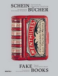 Abbildung von: Scheinbücher | Fake Books - Benteli