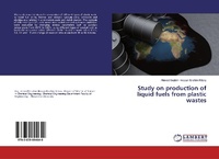 Abbildung von: Study on production of liquid fuels from plastic wastes - LAP Lambert Academic Publishing