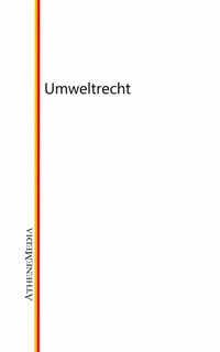 Abbildung von: Umweltrecht - AtheneMediaRECHT