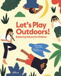 Abbildung von: Let's Play Outdoors! - Die Gestalten Verlag