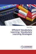 Cover: Efficient Vocabulary Learning: Vocabulary Learning Strategies - LAP Lambert Academic Publishing