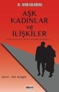 Cover: Ask Kadinlar ve Iliskiler Erkeklerin Hala Bilmedikleri - Totem Yayinlari