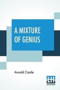 Cover: A Mixture Of Genius - Lector House