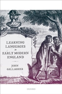 Abbildung von: Learning Languages in Early Modern England - OUP eBook