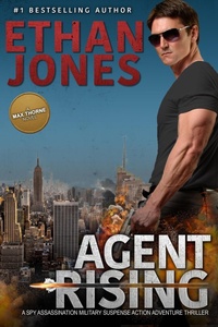 Enlarge image Cover: Agent Rising - A Max Thorne Spy Thriller - Knightsville Books