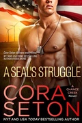 Cover: A SEAL's Struggle (SEALs of Chance Creek, #9) - One Acre Press