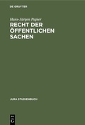 Cover: Recht der &ouml;ffentlichen Sachen - De Gruyter