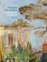 Abbildung von: Refugium Villa Romana. Hans Purrmann in Florenz 1935-1943 - Deutscher Kunstverlag