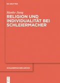 Cover: Religion und Individualit&auml;t bei Schleiermacher - De Gruyter