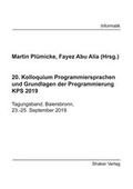Cover: 20. Kolloquium Programmiersprachen und Grundlagen der Programmierung KPS 2019 - Shaker