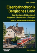 Cover: Eisenbahnchronik Bergisches Land - Band 2 - EK-Verlag ein Imprint von EK-Medien GmbH