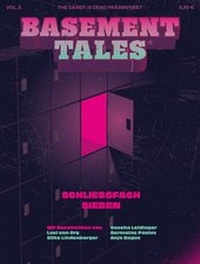 Enlarge image Cover: Basement Tales Vol. 5 - The Dandy is Dead
