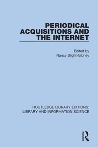 Abbildung von: Periodical Acquisitions and the Internet - Routledge