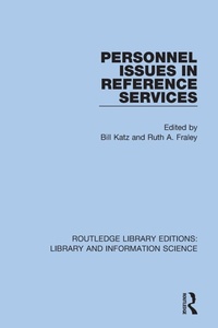 Abbildung von: Personnel Issues in Reference Services - Routledge