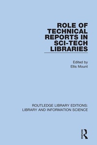 Abbildung von: Role of Technical Reports in Sci-Tech Libraries - Routledge