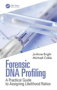 Enlarge image Cover: Forensic DNA Profiling - CRC Press