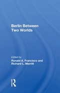 Cover: Berlin Between Two Worlds - Routledge