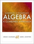Cover: Cengage Advantage Books: Elementary and Intermediate Algebra : A Combined Approach - CENGAGE Learning Custom Publishing