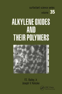 Enlarge image Cover: Alkylene Oxides and Their Polymers - CRC Press