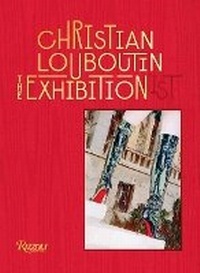 Abbildung von: Christian Louboutin - Rizzoli International Publications