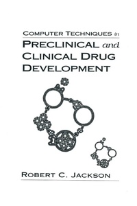 Enlarge image Cover: Computer Techniques in Preclinical and Clinical Drug Development - CRC Press