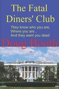 Cover: The Fatal Diners' Club - Doug Booth