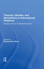 Cover: Theories, Models, And Simulations In International Relations - Routledge