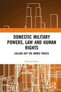 Cover: Domestic Military Powers, Law and Human Rights - Routledge