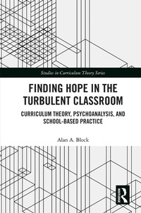 Abbildung von: Finding Hope in the Turbulent Classroom - Routledge
