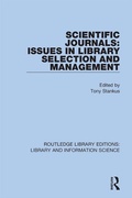 Cover: Scientific Journals: Issues in Library Selection and Management - Routledge