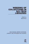 Cover: Weeding of Collections in Sci-Tech Libraries - Routledge