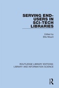 Cover: Serving End-Users in Sci-Tech Libraries - Routledge