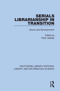 Abbildung von: Serials Librarianship in Transition - Routledge