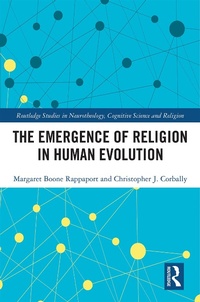 Enlarge image Cover: The Emergence of Religion in Human Evolution - Routledge