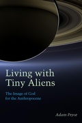 Cover: Living with Tiny Aliens - Fordham University Press