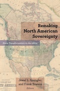 Cover: Remaking North American Sovereignty - Fordham University Press