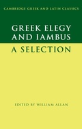 Cover: Greek Elegy and Iambus - Cambridge University Press