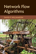 Cover: Network Flow Algorithms - Cambridge University Press
