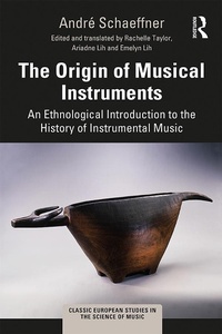 Abbildung von: The Origin of Musical Instruments - Routledge