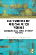 Bild: Understanding and Reducing Prison Violence - Routledge