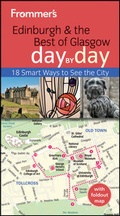 Cover: Frommer's Edinburgh and the Best of Glasgow Day By Day - Wiley